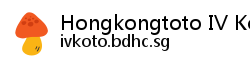 Hongkongtoto IV Koto